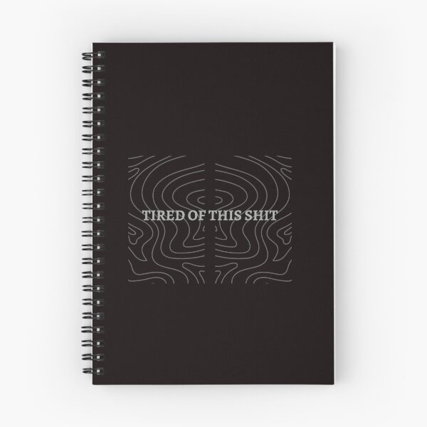Item preview, tired of shit designed and sold by Abeer Tahir.