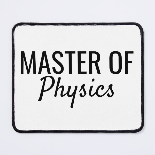 Item preview, Master of Physics designed and sold by SarahJisri.