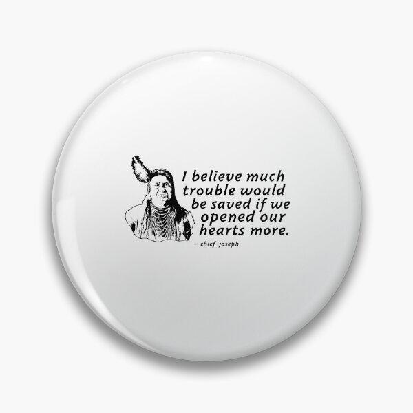 Item preview, Chief Joseph Open Hearts designed and sold by historeetees1.