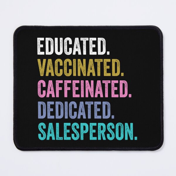 Item preview, salesperson Educated Dedicated Shirt, salesperson Dad Husband designed and sold by Dogs Geeky⭐⭐⭐⭐⭐.