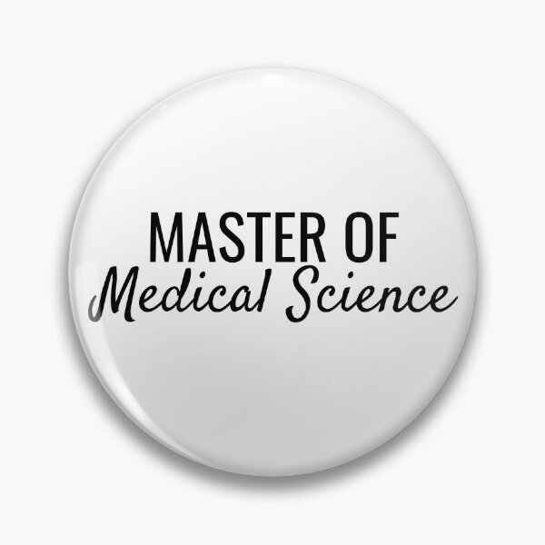 Item preview, Master of Medical Science designed and sold by SarahJisri.