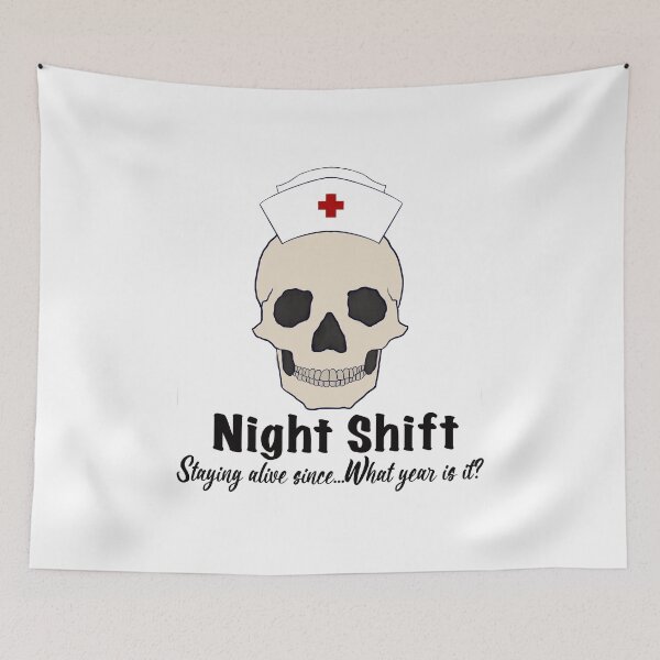 Item preview, Night Shift Nurses Unite designed and sold by AprilHArtStudio.
