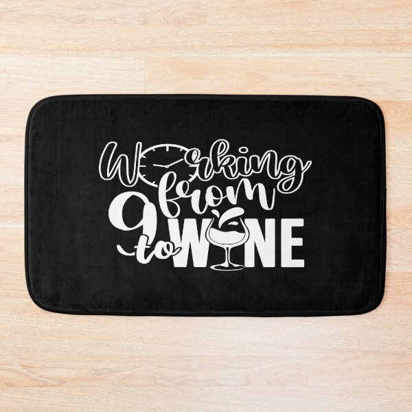 Item preview, Working from 9 to wine designed and sold by phassystore.