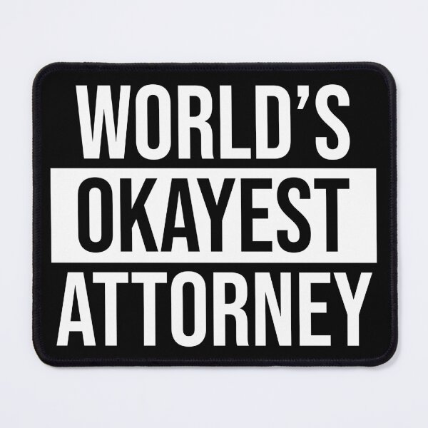 Item preview, World's Okayest Attorney designed and sold by Adel Qasem.