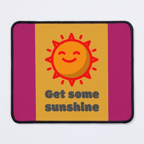 Item preview, Get Some Sunshine designed and sold by Alchemytshirts.
