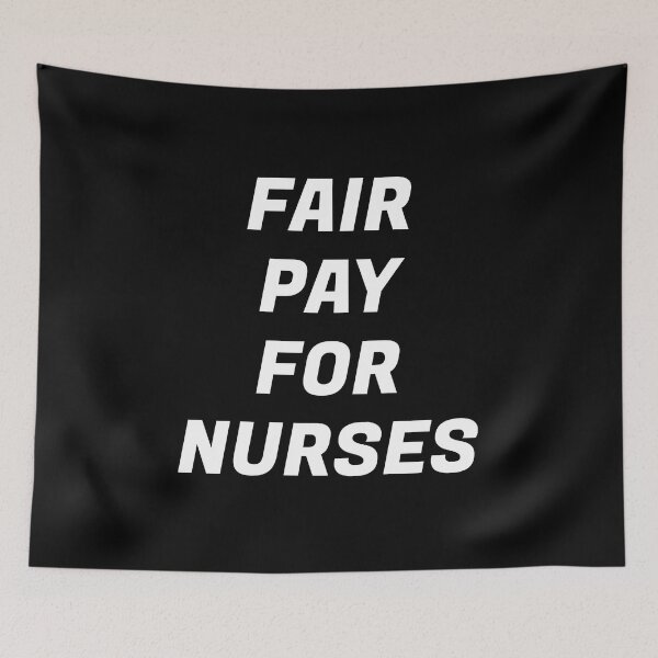 Item preview, Fair Pay  For Nurses designed and sold by Inspirationmotivation.