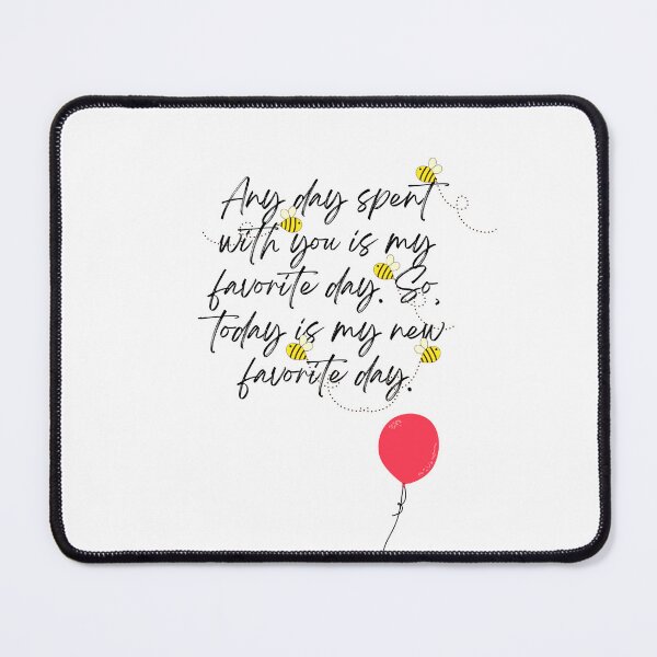 Item preview, Winnie the Pooh Quote designed and sold by ButterfliesT.
