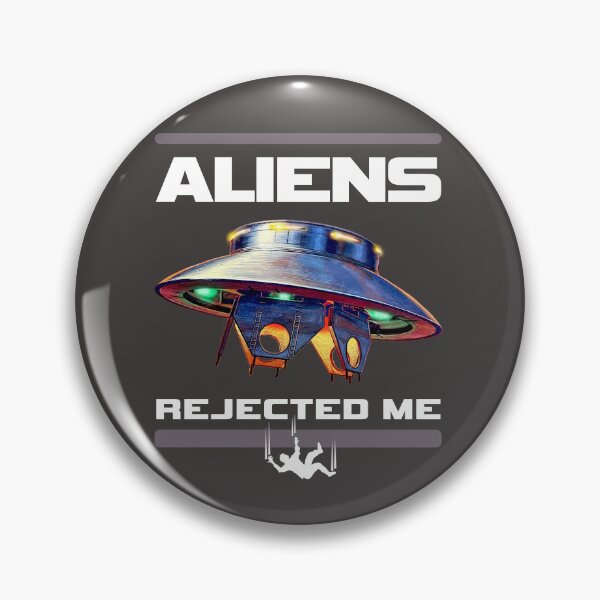 Item preview, Aliens Rejected Me - Alien Abduction Fail - (WHITE text) Flying Saucer UFO - Funny Vintage Art designed and sold by RetroTeeStudio.