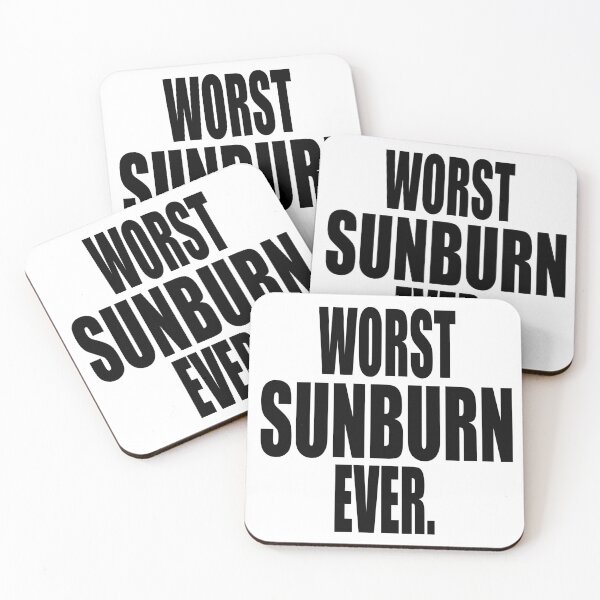 Item preview, WORST SUNBURN EVER designed and sold by PuddleMart.