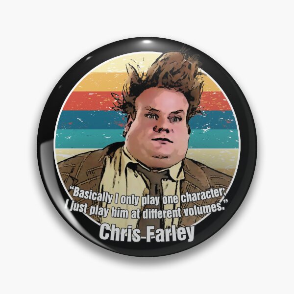 Item preview, Chris Farley - I only play one character (color) designed and sold by musmus76.