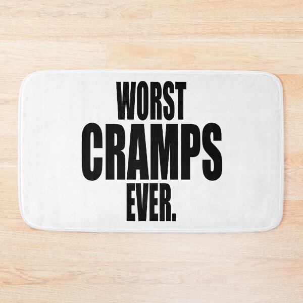 Item preview, WORST CRAMPS EVER designed and sold by PuddleMart.