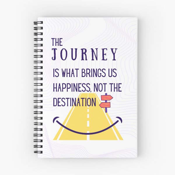 Item preview, "The Journey is what brings us Happiness not the destination" Peaceful Warrior movie quotes, gift card, artboard print, Hardcover Journals, Canvas Print, Poster, Art Print, Photographic, Metal Print, designed and sold by SpiralStairShop.