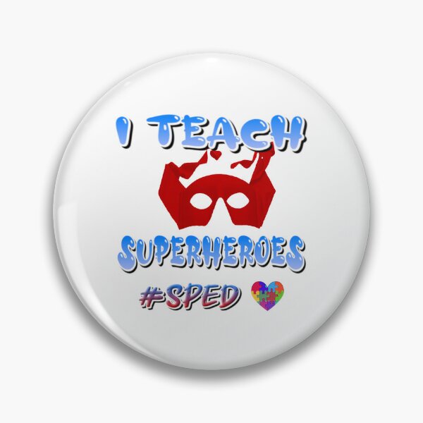 Item preview, I Teach Superheroes #SPED designed and sold by NorthernSoulz.