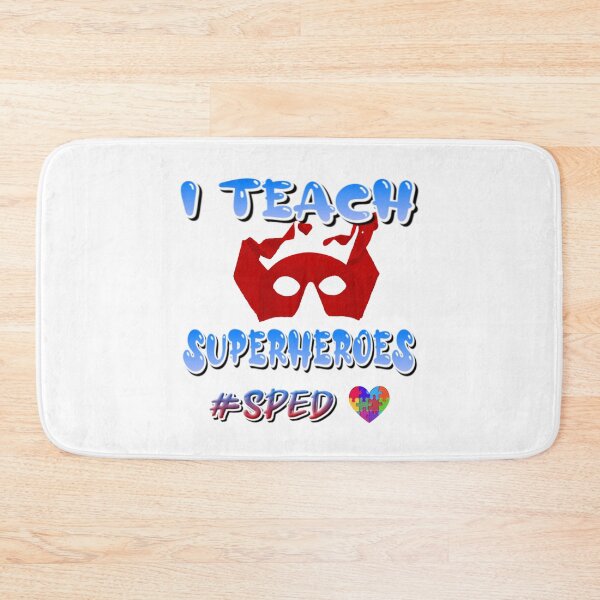Item preview, I Teach Superheroes #SPED designed and sold by NorthernSoulz.