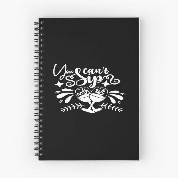 Item preview, You can't sip with us designed and sold by phassystore.