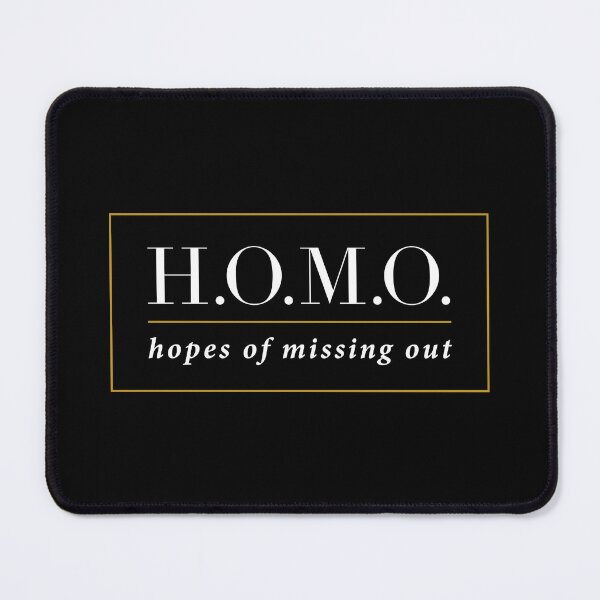 Item preview, H.O.M.O. - Hopes of Missing Out designed and sold by UnderTheHood.