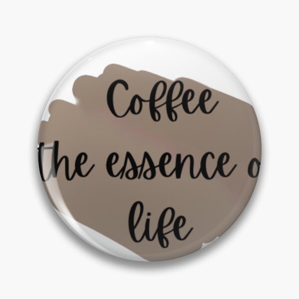 Item preview, Coffee the essence of life, for all coffee lovers  designed and sold by Sanaura.