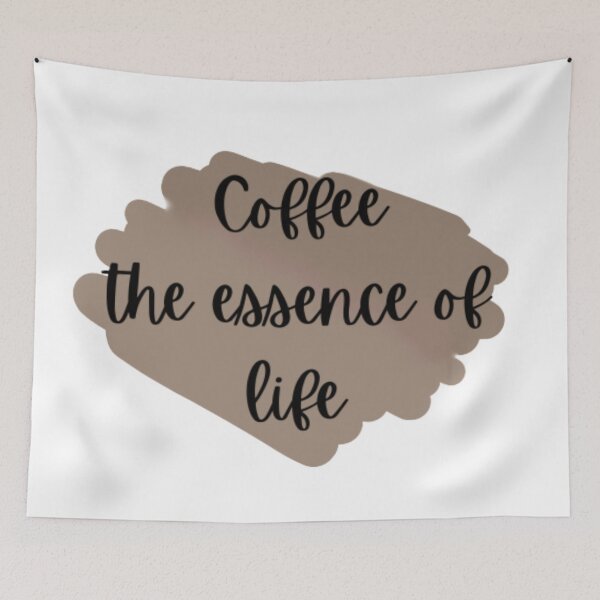 Item preview, Coffee the essence of life, for all coffee lovers  designed and sold by Sanaura.