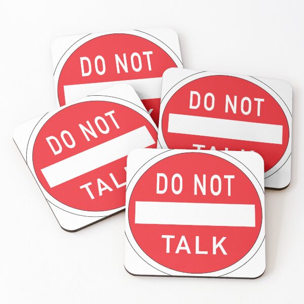 Item preview, Do Not Talk Sign designed and sold by djswabash.