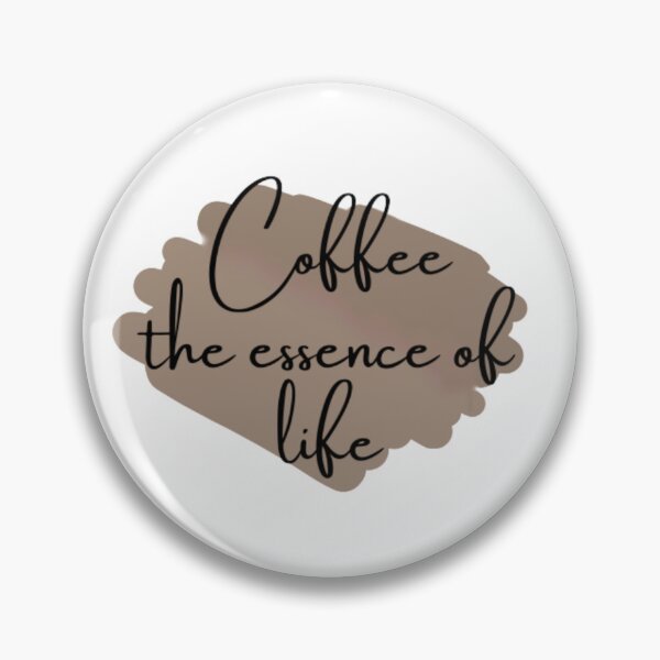 Item preview, Coffee the essence of life, for all coffee lovers  designed and sold by Sanaura.