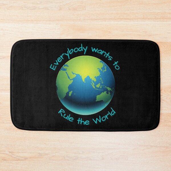 Item preview, Everybody Wants to Rule the World Earth Design designed and sold by GypsyGarou.