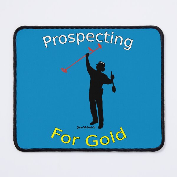 Item preview, Metal Detecting Mining Logo Prospecting For Gold  designed and sold by starcraft542.