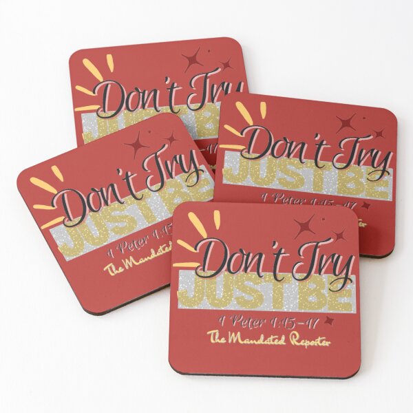 Item preview, Don't Try Just Be 1 Peter 1:15-17 - Adobe designed and sold by TheReporter1.