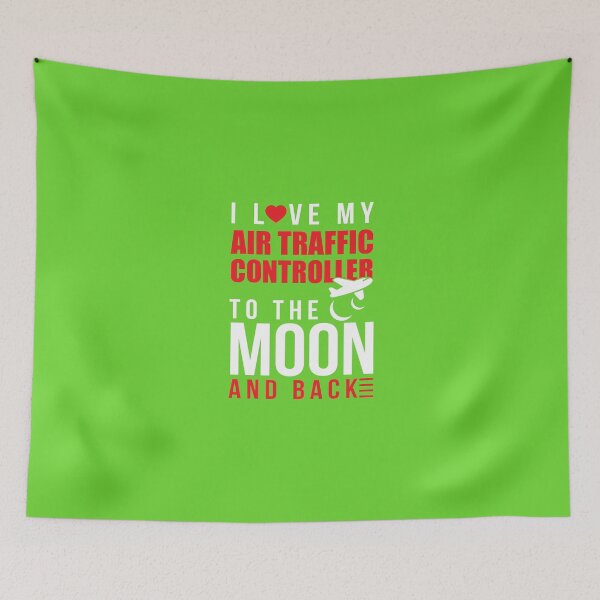 Item preview, I Love My Air Traffic Controller To Moon & Back designed and sold by AlwaysAwesome.