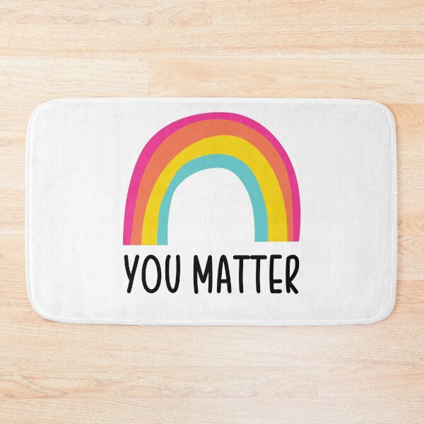 Item preview, You Matter Rainbow designed and sold by Loveart60.