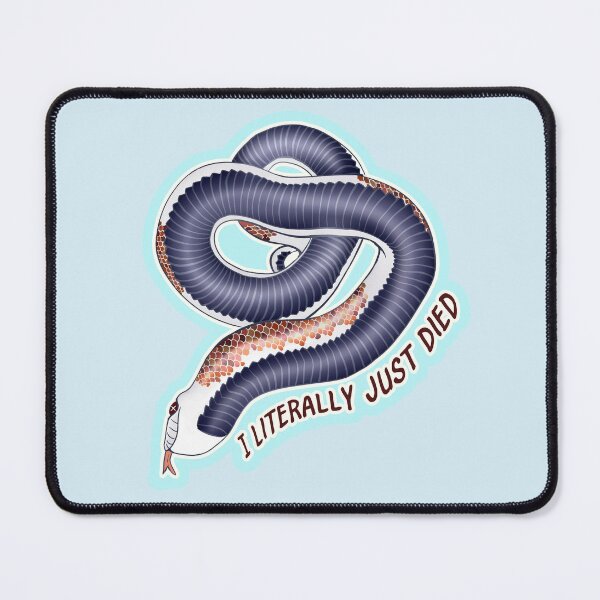 Item preview, I Literally Just Died Hognose Blue designed and sold by Kirin-Riki.