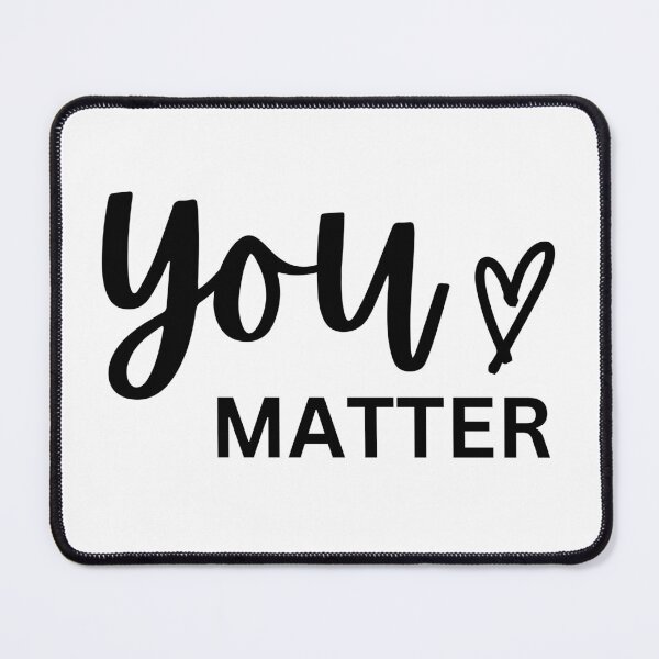 Item preview, You Matter Heart designed and sold by Loveart60.
