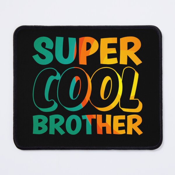 Item preview, Super Cool Brother designed and sold by Metabax.