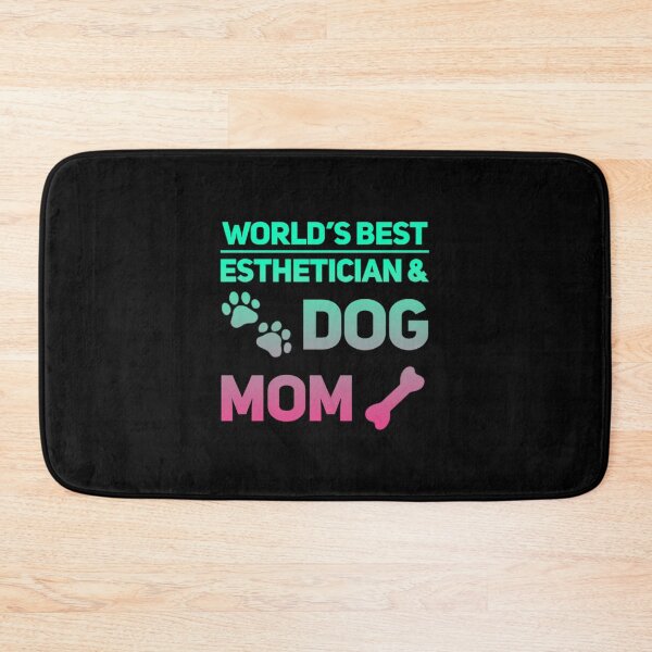 Item preview,  World's Best esthetician and dog mom designed and sold by 306Biz.