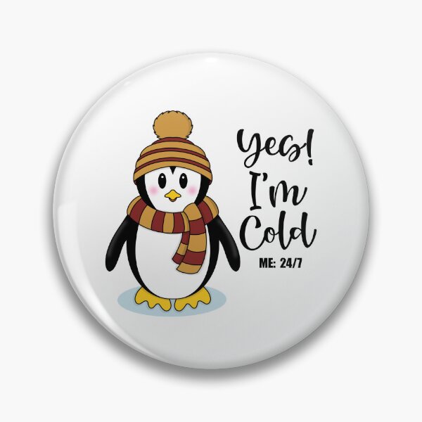 Item preview, Yes!  I’m Cold, Me 24/7 Winter Penguin in Maroon and Gold designed and sold by Gsallicat.