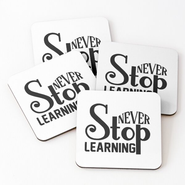 Item preview, never stop learning designed and sold by sweetanndspooky.