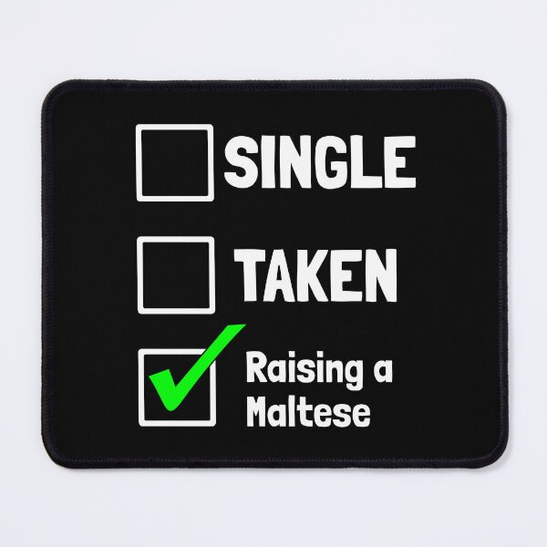 Item preview,  Single Taken Raising a Maltese Puppy Dog Gift  designed and sold by Guarddogdrive.