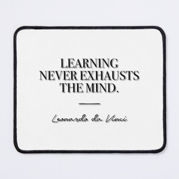 Item preview, Learning never exhausts the mind (black) designed and sold by didijuca.