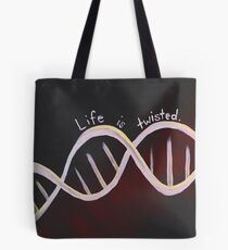 Life is Twisted Tote Bag