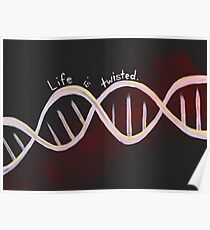 Life is Twisted Poster