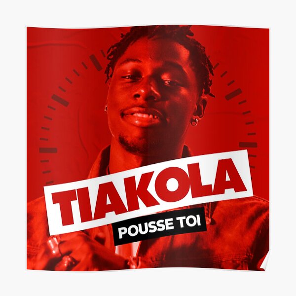 poussetoi tiakola Poster