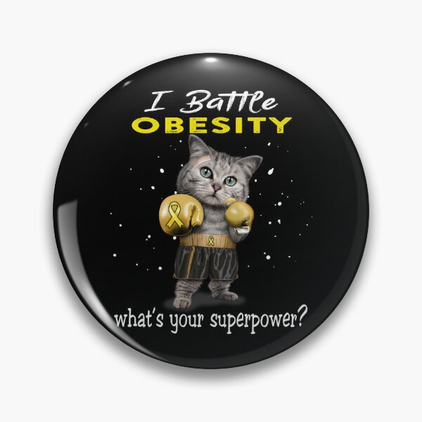 Item preview, Obesity Warrior - I Battle Obesity What Is Your Superpower? designed and sold by Jennpak.