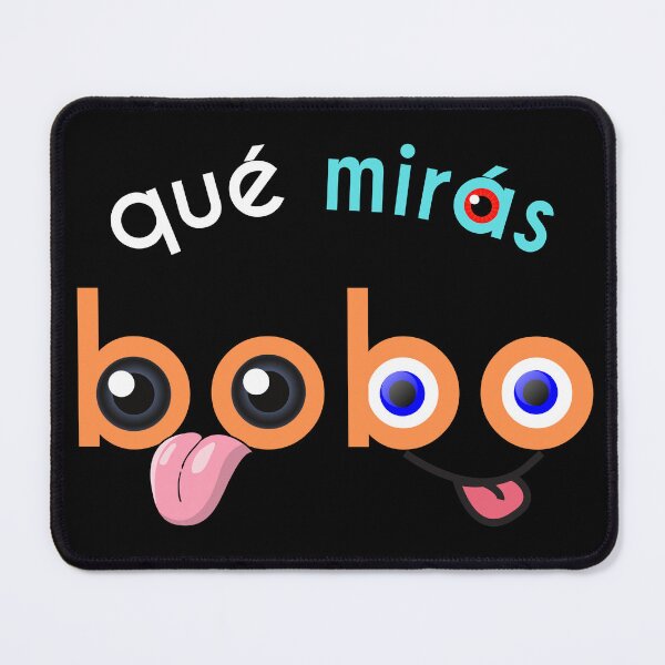 Item preview, Que Mira´Bobo designed and sold by KM ØNLY.