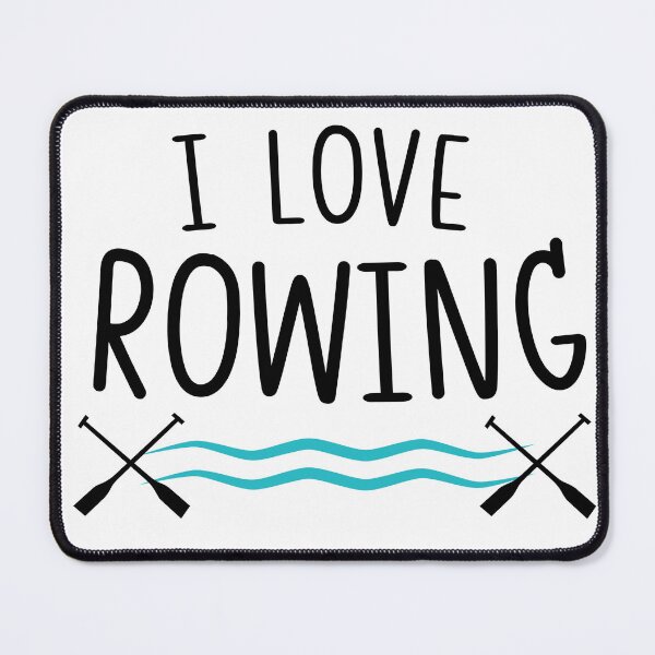 Item preview, I love Rowing designed and sold by Oreo2020 Creations.