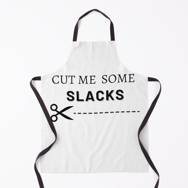 Item preview,  cut me some slacks  designed and sold by med-sp-shop5.
