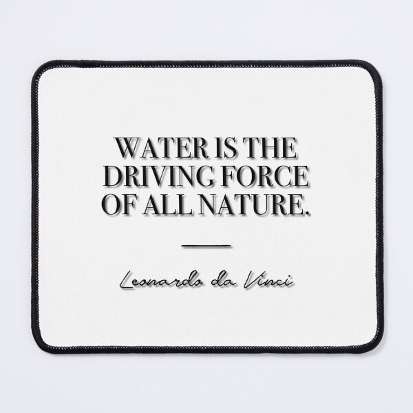 Item preview, Water is the driving force of all nature (black) designed and sold by didijuca.