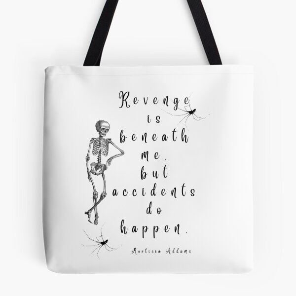 Item preview, Revenge is beneath me,but accidents do happen designed and sold by SanelaLuckyStar.