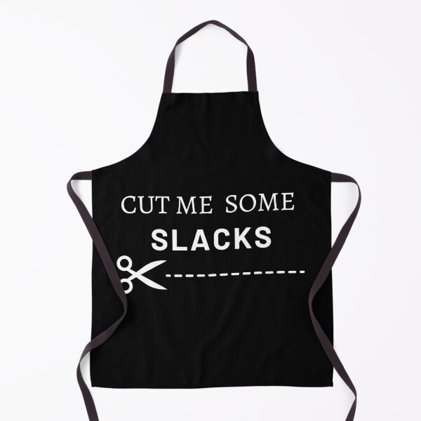 Item preview, cut me some slacks  designed and sold by med-sp-shop5.