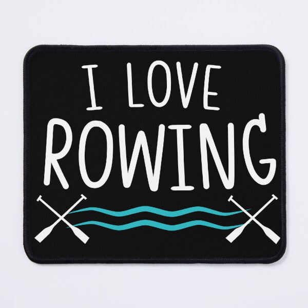 Item preview, I love Rowing designed and sold by Oreo2020 Creations.