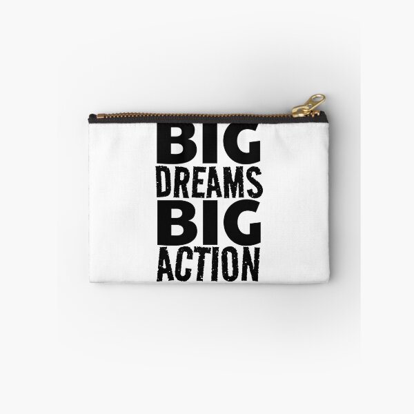 Item preview, BIG DREAMS BIG ACTION designed and sold by Rehaaam.