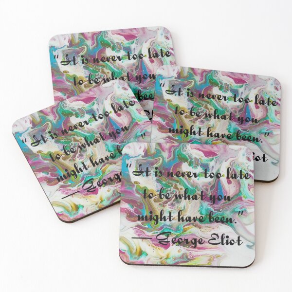 Item preview, George Eliot quote on dutch pour designed and sold by ctoph22282.